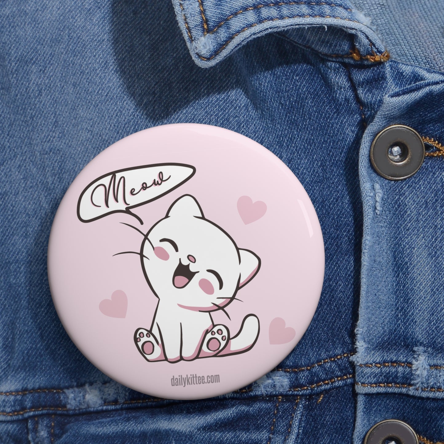 Meow Kittee Pin Button