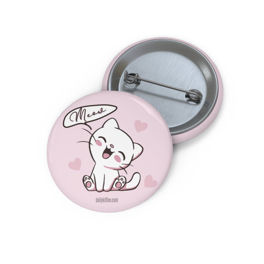 Meow Kittee Pin Button